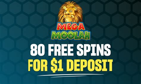 Mega Moolah Casinos ️ 80 Free Spins for $1.